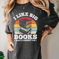 I LIKE BIG BOOKS AND I CANNOT LIE Book Lover Print Women's Comfort Colors T-Shirt Pepper I LIKE BIG BOOKS AND I CANNOT LIE Book Lover Print Women's Comfort Colors T-Shirt Pepper