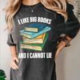 I Like Big Books And I Cannot Lie Book Reading Book Lover Women's Comfort Colors T-Shirt Pepper