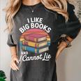 I Like Big Books Cannot Lie Librarian Reading Teacher Women's Comfort Colors T-Shirt Pepper