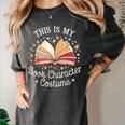 This Is My Book Character Costume Women's Comfort Colors T-Shirt Pepper This Is My Book Character Costume Women's Comfort Colors T-Shirt Pepper