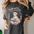 Book And Dog Lover Reading Humor Librarian Women's Comfort Colors T-Shirt Pepper