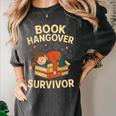 Book Hangover Survivor Reading Humor Librarian Bibliophiles Women's Comfort Colors T-Shirt Pepper