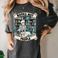 Book Lover Skeleton Reading Love Books Not People Women's Comfort Colors T-Shirt Pepper Book Lover Skeleton Reading Love Books Not People Women's Comfort Colors T-Shirt Pepper