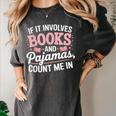 Book And Pajamas Humorous Book Lover Reading Bedtime Women's Comfort Colors T-Shirt Pepper
