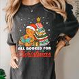 All Booked For Christmas Gingerbread Christmas Tree Book Kid Women's Comfort Colors T-Shirt Pepper