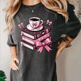 All Booked For Valentine's Teacher Coquette Bow Coffee Book Women's Comfort Colors T-Shirt Pepper All Booked For Valentine's Teacher Coquette Bow Coffee Book Women's Comfort Colors T-Shirt Pepper