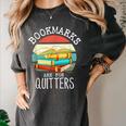 Bookmarks Are For Quitters Book Lovers Book Nerd Women's Comfort Colors T-Shirt Pepper Bookmarks Are For Quitters Book Lovers Book Nerd Women's Comfort Colors T-Shirt Pepper