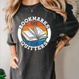 Bookmarks Are For Quitters Reader Read Book Reading Women's Comfort Colors T-Shirt Pepper