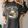 Books Coffee And Quiet Places Literature Women's Comfort Colors T-Shirt Pepper