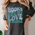 Books Are My Love Language Retro Book Quote Women's Comfort Colors T-Shirt Pepper Books Are My Love Language Retro Book Quote Women's Comfort Colors T-Shirt Pepper