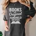 Books The Original Handheld Device – Reading Women's Comfort Colors T-Shirt Pepper