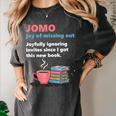 Books Saying JOMO Joy Of Missing Out For Bookworms Women's Comfort Colors T-Shirt Pepper
