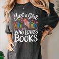 Bookworm Book Just A Girl Who Loves Books Women's Comfort Colors T-Shirt Pepper Bookworm Book Just A Girl Who Loves Books Women's Comfort Colors T-Shirt Pepper