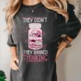 Bookworm Library Banned Book -Adults Short Sleeve Modern Crew Neck Small Straight Imported They Didn't Ban Books They Banned Thinking Women's Comfort Colors T-Shirt Pepper Bookworm Library Banned Book -Adults Short Sleeve Modern Crew Neck Small Straight Imported They Didn't Ban Books They Banned Thinking Women's Comfort Colors T-Shirt Pepper