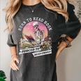 Born To Read Book Forced To Read Emails Skeleton Women's Comfort Colors T-Shirt Pepper