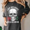 I Buy Her Books And Call Her A Good Girl Book Lover Women's Comfort Colors T-Shirt Pepper I Buy Her Books And Call Her A Good Girl Book Lover Women's Comfort Colors T-Shirt Pepper
