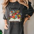 Chapter 11 Years Old 11th Birthday Wildflower Book Lover Women's Comfort Colors T-Shirt Pepper Chapter 11 Years Old 11th Birthday Wildflower Book Lover Women's Comfort Colors T-Shirt Pepper