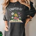 Chapter 67th Birthday Bookworm 67 Memes Book Lovers Women's Comfort Colors T-Shirt Pepper