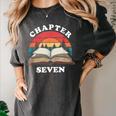 Chapter Seven Book Reading 7th Birthday 7 Year Old Women's Comfort Colors T-Shirt Pepper Chapter Seven Book Reading 7th Birthday 7 Year Old Women's Comfort Colors T-Shirt Pepper