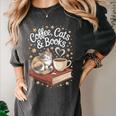 Coffee Cats & Books Cute Cat Book Lover Reading Women's Comfort Colors T-Shirt Pepper Coffee Cats & Books Cute Cat Book Lover Reading Women's Comfort Colors T-Shirt Pepper