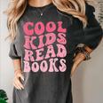 Cool Kids Read Books Library Book Reader Book Nerd Women's Comfort Colors T-Shirt Pepper Cool Kids Read Books Library Book Reader Book Nerd Women's Comfort Colors T-Shirt Pepper
