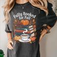Cozy Autumn Books Fully Booked For Fall Books Pumpkin Women's Comfort Colors T-Shirt Pepper