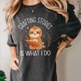 Crafting Stories Is What I Do Reading Writing Book Author Women's Comfort Colors T-Shirt Pepper Crafting Stories Is What I Do Reading Writing Book Author Women's Comfort Colors T-Shirt Pepper