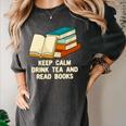 Drink Tea And Read Books Reading Bookworm Literature Women's Comfort Colors T-Shirt Pepper