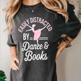 Easily Distracted By Dance And Books Ballet Fun Women's Comfort Colors T-Shirt Pepper