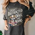 Easily Distracted By Dogs And Books Reader Animal Dog Women's Comfort Colors T-Shirt Pepper