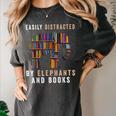 Easily Distracted By Elephants And Books Elephant Women's Comfort Colors T-Shirt Pepper Easily Distracted By Elephants And Books Elephant Women's Comfort Colors T-Shirt Pepper
