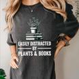 Easily Distracted By Plants & Books Plant Book Lover Women's Comfort Colors T-Shirt Pepper Easily Distracted By Plants & Books Plant Book Lover Women's Comfort Colors T-Shirt Pepper