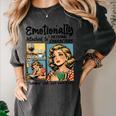 Emotionally Attached To Fictional Characters Just More Books Women's Comfort Colors T-Shirt Pepper Emotionally Attached To Fictional Characters Just More Books Women's Comfort Colors T-Shirt Pepper