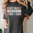 Emotionally Recovering From a Book Reading Librarian Women's Comfort Colors T-Shirt Pepper Emotionally Recovering From a Book Reading Librarian Women's Comfort Colors T-Shirt Pepper