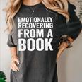 Emotionally Recovering From A Book Women's Comfort Colors T-Shirt Pepper