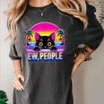 Ew Cat Misanthrope Introvert Synthwave 80s Women's Comfort Colors T-Shirt Pepper Ew Cat Misanthrope Introvert Synthwave 80s Women's Comfort Colors T-Shirt Pepper