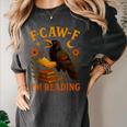 F CAW F Crow I'm Reading Book Lover Fall Women's Comfort Colors T-Shirt Pepper F CAW F Crow I'm Reading Book Lover Fall Women's Comfort Colors T-Shirt Pepper