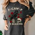 F-CAW-F I'm Reading Crow Book Lover Introvert Meme Women's Comfort Colors T-Shirt Pepper