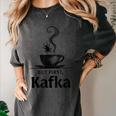 But First Kafka Coffee For Literature & Book Lovers Women's Comfort Colors T-Shirt Pepper