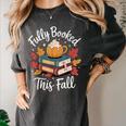Fully Booked This Fall Women's Comfort Colors T-Shirt Pepper Fully Booked This Fall Women's Comfort Colors T-Shirt Pepper