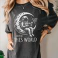 A Good Book Is Out Of This World Kids Reading Imagination Women's Comfort Colors T-Shirt Pepper A Good Book Is Out Of This World Kids Reading Imagination Women's Comfort Colors T-Shirt Pepper