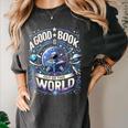 A Good Book Is Out Of This World Shirt Astronaut Reading Women's Comfort Colors T-Shirt Pepper A Good Book Is Out Of This World Shirt Astronaut Reading Women's Comfort Colors T-Shirt Pepper