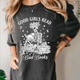 Good Girls Read Bad Books Skeleton Reading Book Halloween Women's Comfort Colors T-Shirt Pepper