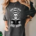 Good Girls Read Bad Books Skeleton Women's Comfort Colors T-Shirt Pepper
