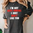 I'm Not Antisocial I Just Don't Like You Introvert Women's Comfort Colors T-Shirt Pepper