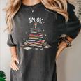 I'm Ok Read Book Reading Nerd Librarian Teacher School Women's Comfort Colors T-Shirt Pepper I'm Ok Read Book Reading Nerd Librarian Teacher School Women's Comfort Colors T-Shirt Pepper