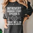 Introvert Student Classroom School Humor Women's Comfort Colors T-Shirt Pepper