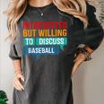 Introverted But Willing To Discuss Baseball Women's Comfort Colors T-Shirt Pepper Introverted But Willing To Discuss Baseball Women's Comfort Colors T-Shirt Pepper