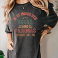 If It Involves Books And Pajamas Book Lover Bookworm Women's Comfort Colors T-Shirt Pepper If It Involves Books And Pajamas Book Lover Bookworm Women's Comfort Colors T-Shirt Pepper