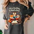 Its A Good Day To Read Book Cute Fox Sloth Owl Novel Reading Women's Comfort Colors T-Shirt Pepper Its A Good Day To Read Book Cute Fox Sloth Owl Novel Reading Women's Comfort Colors T-Shirt Pepper